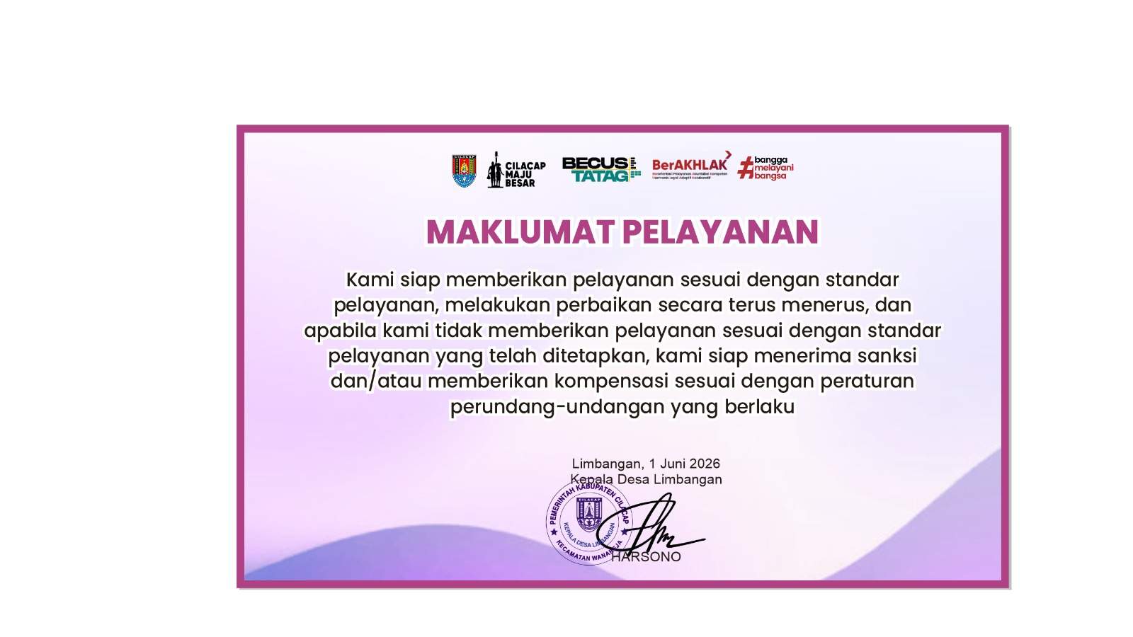 MAKLUMAT PELAYANAN DESA LIMBANGAN